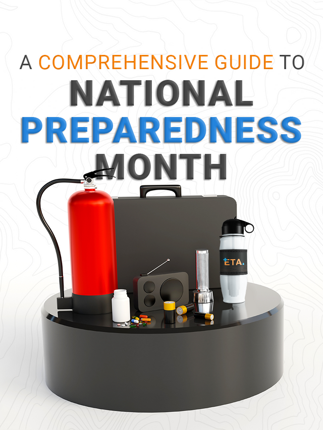 A Comprehensive Guide to National Preparedness Month